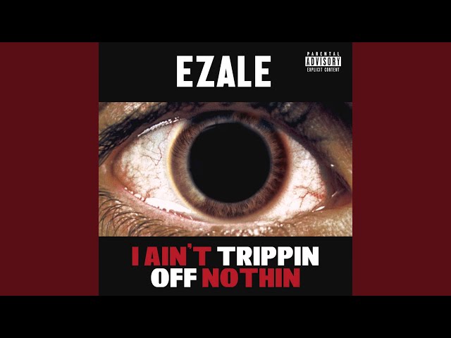 I Ain't Trippin off Nothin - YouTube