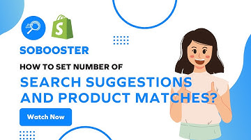 How to set number of search suggestions and product matches?