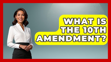 What Is The 10th Amendment? - Law Enforcement Insider