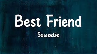 Saweetie - Best Friend (feat. Doja Cat) (Lyrics)