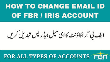 How to change Email id in IRIS / FBR account 2021