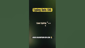 Typing Dots SVG #tutorials #css #svg #shorts