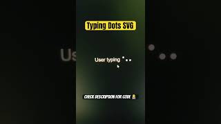 Typing Dots SVG #tutorials #css #svg #shorts