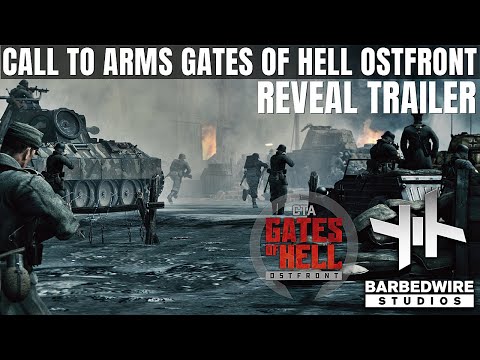 Call to Arms - Gates of Hell: Ostfront - REVEAL TRAILER