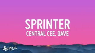 Central Cee & Dave - Sprinter (Lyrics)  | 25 Min
