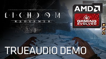 EXCLUSIVE: Lichdom Demo featuring AMD TrueAudio