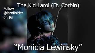 The Kid LAROI - "Monica Lewinski" (Full Unreleased Song)