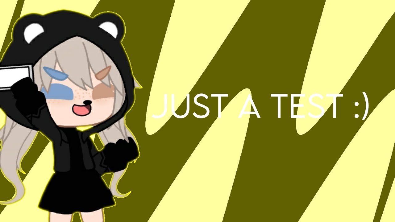 just a test ;-; - YouTube
