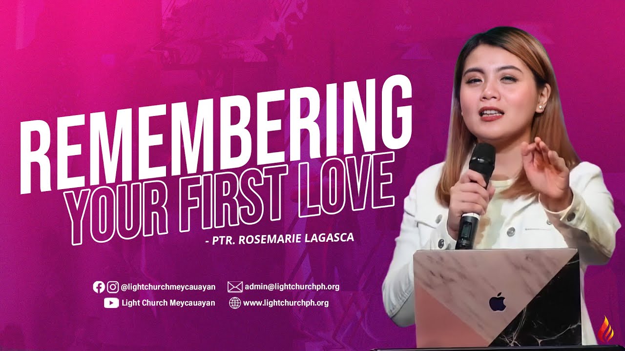 Remembering Your First Love | Ptr Meliza Benedicto
