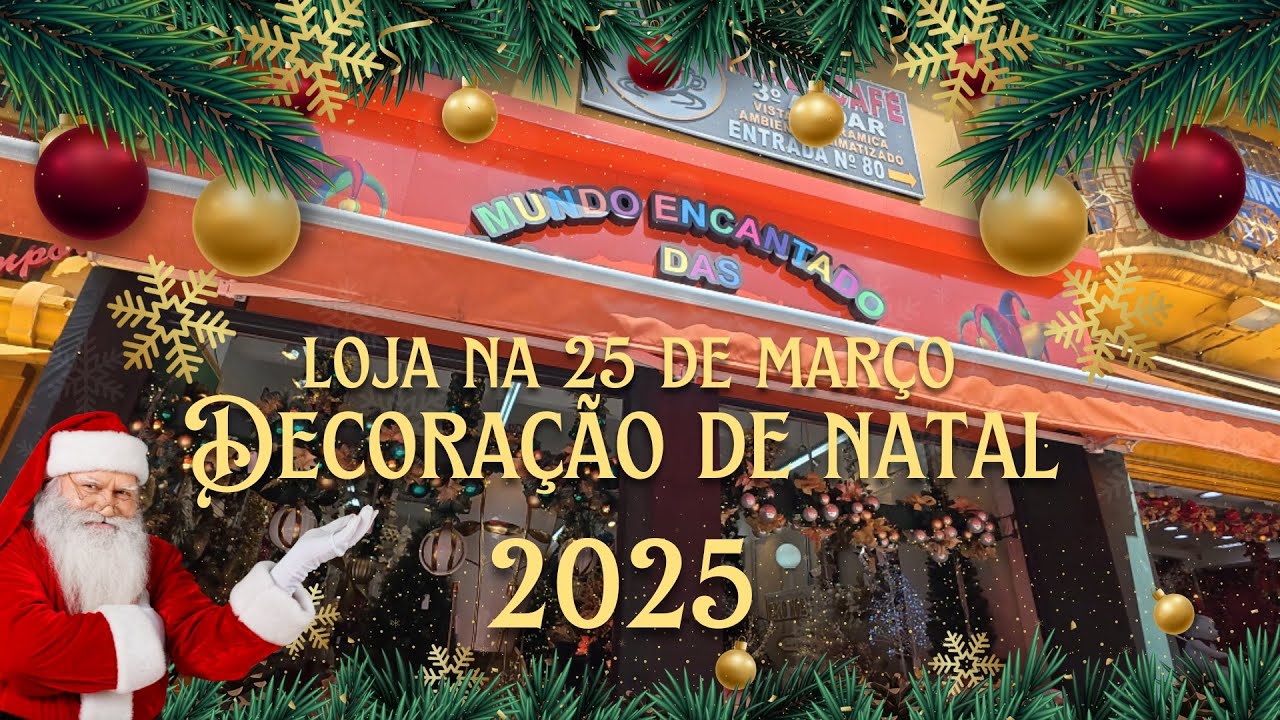 Natal 2025 chegou na 25 de março #natal #natal2025 #25demarço 