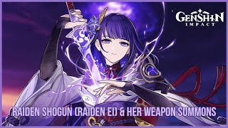 The Video Ends When I Get Raiden Shogun Raiden Ei & Her Weapon Genshin Impact