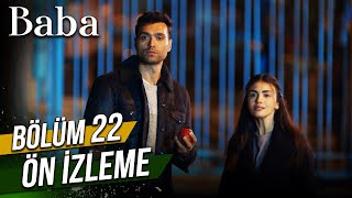 Baba 22. Bölüm Ön İzleme