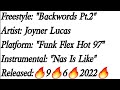 Joyner Lucas - Backwords Pt.2 Freestyle (Lyrics)*EXPLICIT