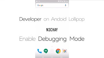 How to Enable USB Debugging on Any Android Lollipop