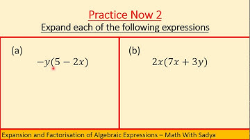Expansion and Factorization of Algebraic Expression | Practice Now 2 | Part 3