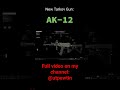 ak-12 the new tarkov gun #eft #escapefromtarkov #gaming #fps