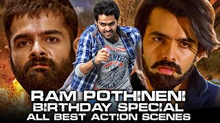 Ram Pothineni Birthday Special All Best Action Scenes Back To Back