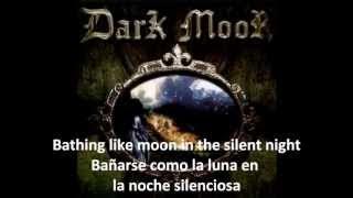 Dark Moor - The Dark Moor (Lyrics Sub Español)