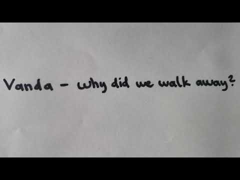 Vanda - why did we walk away? (lyric video)