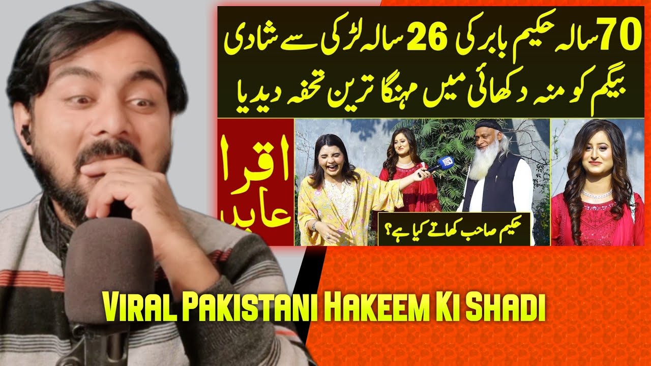 70 Saala Hakeem Babar ki 26 Saala Larki Se Shadi | Mehnga Tohfa | Khate Kya Hai ? | Indian React