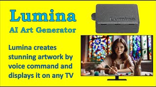 Lumina - Ai Art Generator For Your Tv