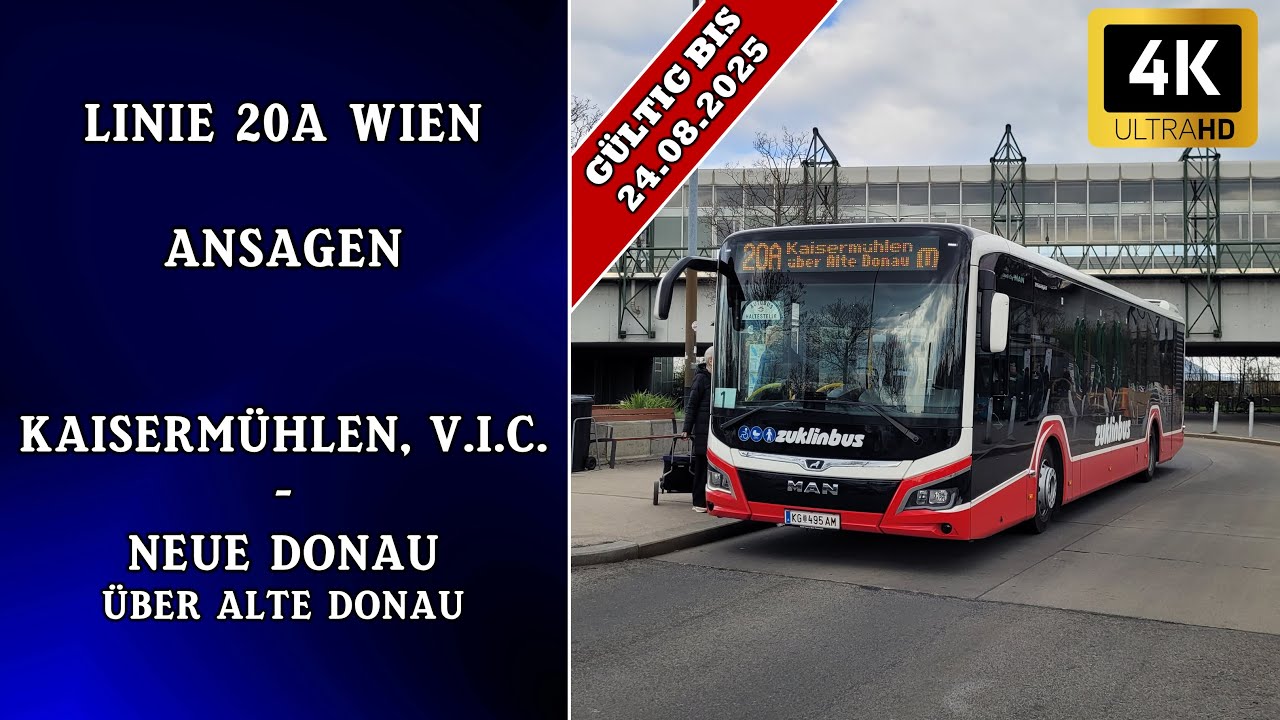 Linie 20A Wien Ansagen – Kaisermühlen-V.I.C. – Neue Donau über Alte Donau | Wiener Grantler