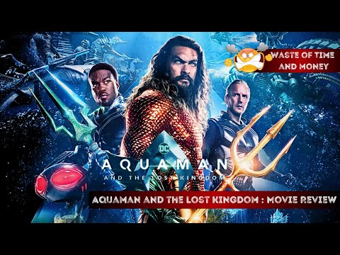 Aquaman 2 - movie review | Aquaman and the Lost Kingdom | End of DCEU | Nerdy Insight