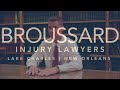 Personal Injury Lawyers in Lake Charles &amp; New Orleans - Broussard Injury Lawyers