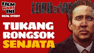 Movie Review: Lord of War - Kisah Nyata Pedagang Senjata Internasional