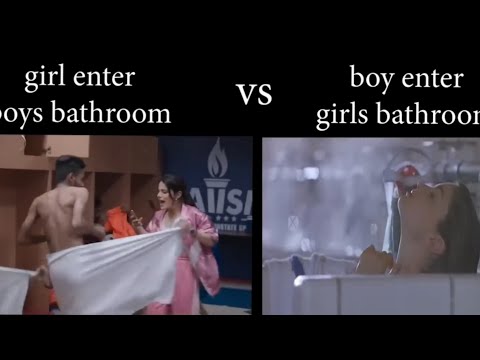 girls vs boys bathroom scene || girls enter boys bathroom ||