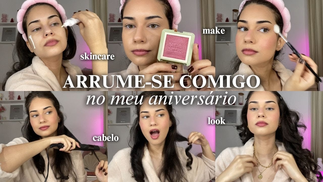 Arrume-se comigo no meu aniversário 🎂✨ skincare, make, cabelo & look || GRWM