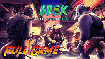 BROK the InvestiGator | Complete Gameplay Walkthrough - Full Game - Drumer Ending | No Commentary