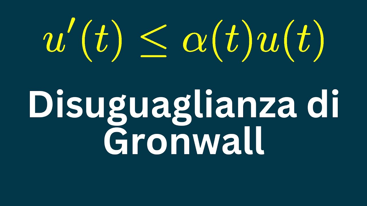 Disuguaglianza di Gronwall