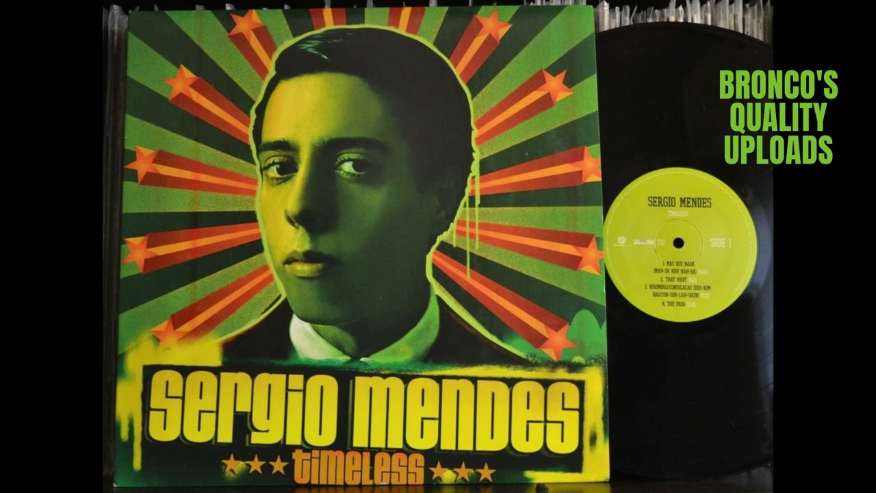 Sergio Mendes Featuring The Black Eyed Peas – Mas Que Nada