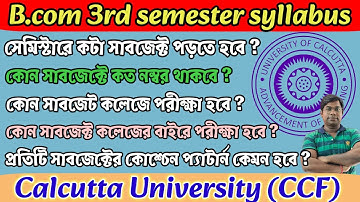 CU B.com 3rd Semester Syllabus ।।...CCF B.com  3rd  semester।।.. Calcutta University (CCF)।।