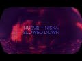 Slowed Down Nueve NiskaOfficiel91 mp3