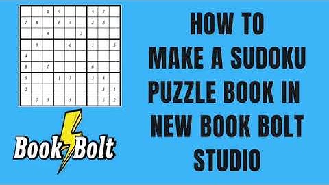 HOW TO MAKE A SUDOKU PUZZLE BOOK IN THE NEW BOOK BOLT STUDIO