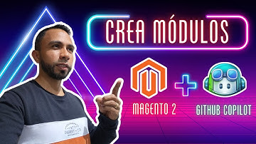 Crea un Módulo en Magento 2 con GitHub Copilot