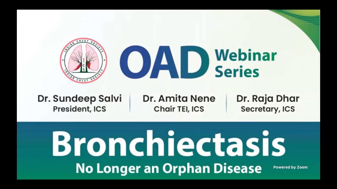 Webinar on Bronchiectasis No Longer An Orphan Disease!