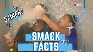 SMACK OR FACTS GONE TOO FAR *THIS WAS A BAD IDEA*