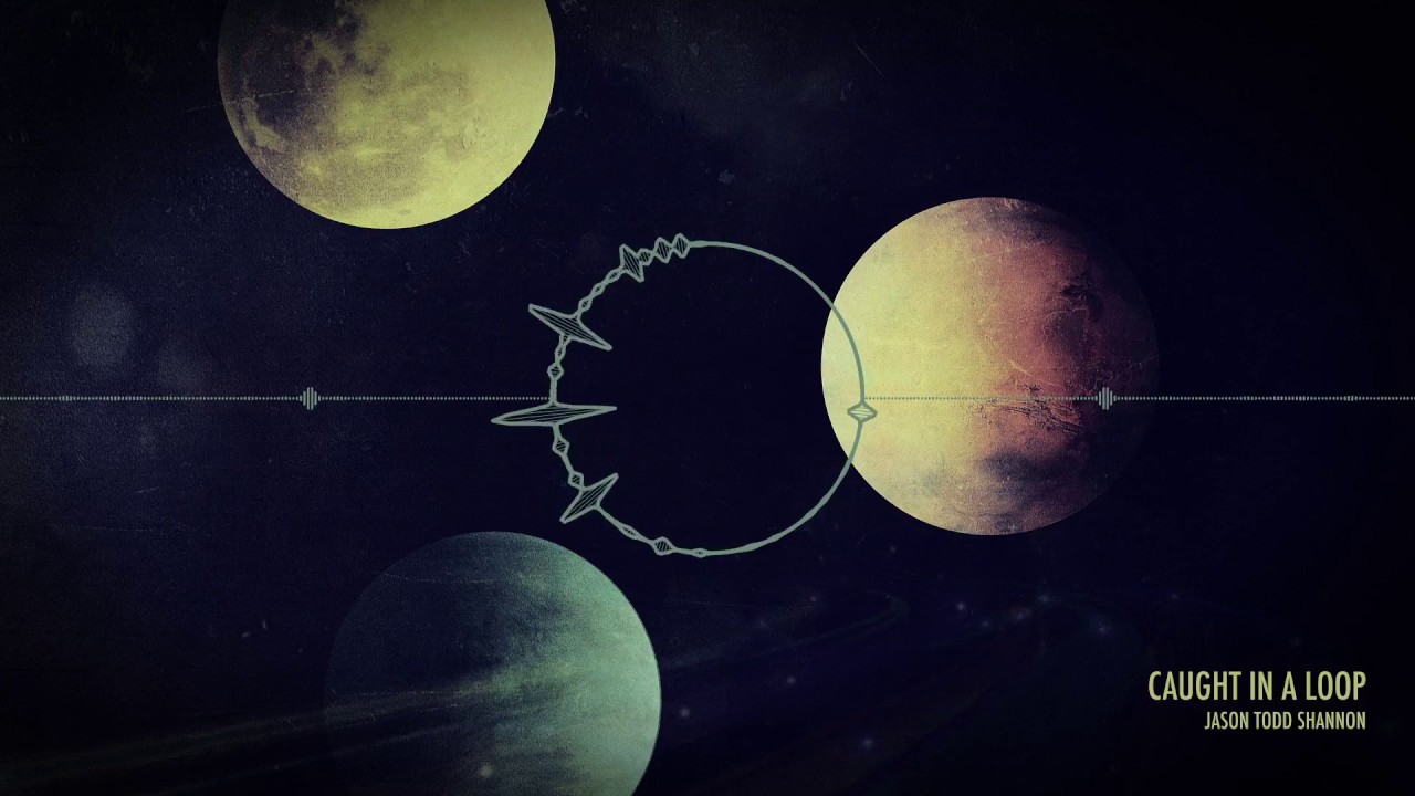 Jason Todd Shannon - Caught In A Loop