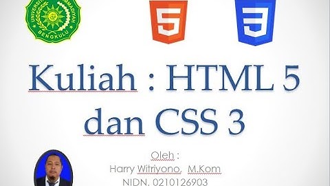 Kuliah Praktikum HTML 5 dan CSS 3