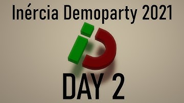 Inércia Demoparty 2021 - Day 2