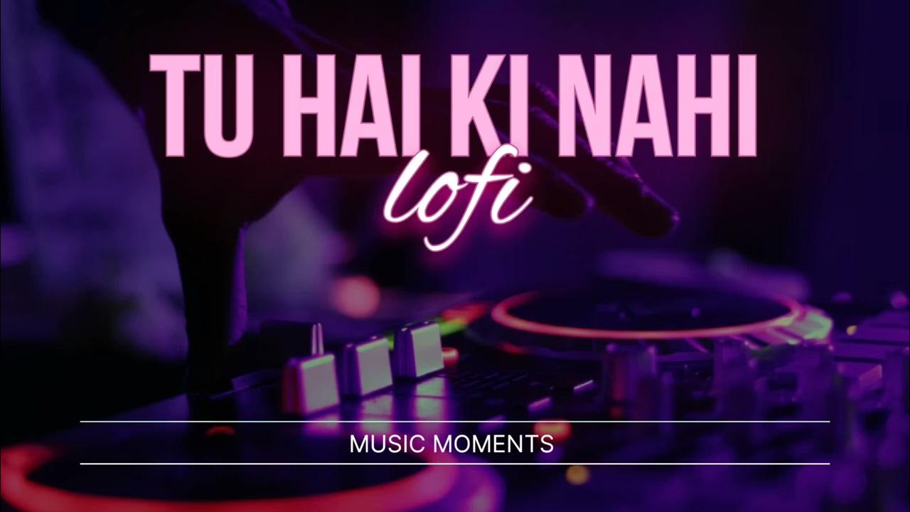 Roy Tu Hai Ki Nahi Ringtone Download TU HAI KI NAHI | ROY | MUSIC MOMENTS - YouTube