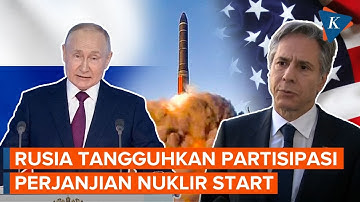 Putin Putuskan Rusia Tangguhkan Partisipasi dalam Perjanjian Nuklir START