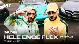 3robi - Hele Enge Flex ft. Josylvio & Monsif  Resimi