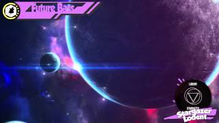 (Future Bass) Lodent - Stargazer