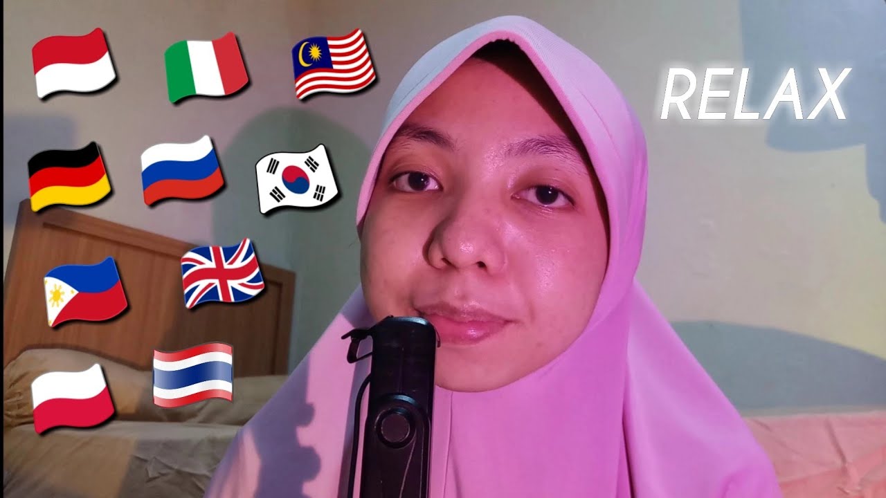 ASMR Whispering RELAX in 10 Different Languages YouTube