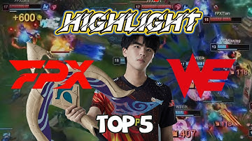 【Phoenix Highlight | 凤鸣之刻TOP5】FPX vs WE：想给你们看烟花啊丨2021 LPL Summer Playoffs
