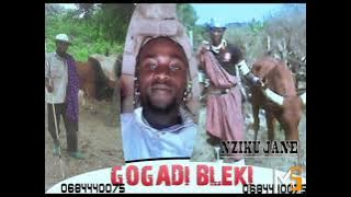 GOGADI BLEKI - NZIKU JANE .Mbasha Studio